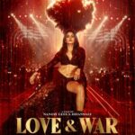 Love & War – ஆலியா பட்