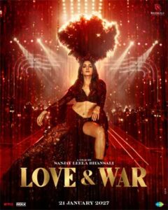 Love & War – ஆலியா பட்